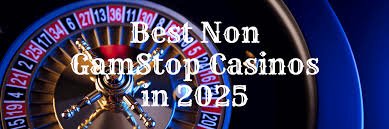 Exploring Casinos Not Regulated by GamStop -1731846934